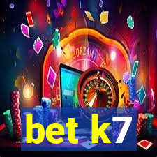 bet k7